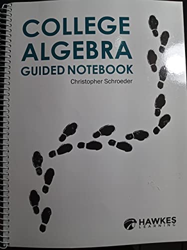 College Algebra Guided Notebook 194155234X Book Cover