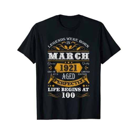 Leyendas nacidas en marzo de 1921 100 cumpleaños regalo de 100 años Camiseta