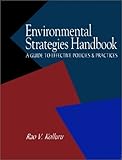 Environmental Strategies Handbook: A Guide to Effective Policies and Practices