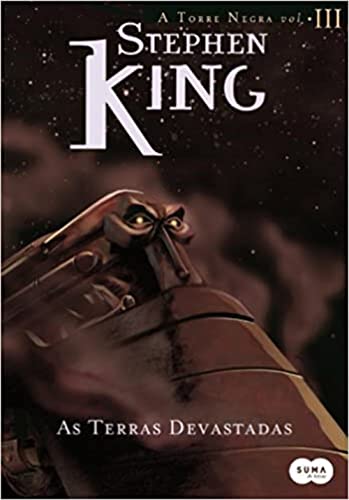 Terras Devastadas - Série Torre Negra, Volume 3