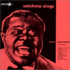 LOUIS ARMSTRONG AND HIS ORCHESTRA LOUIS ARMSTRONG - Satchmo Sings - CD