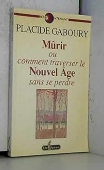 Mass Market Paperback murir ou traverser le nouvel age sans se perdre [French] Book