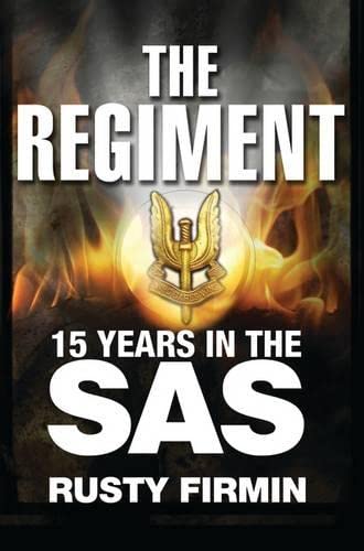 Buy The Regiment: 15 Years in the SAS (General Military) — BookShops.in