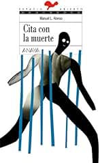 Cita con la muerte (LITERATURA JUVENIL - Espacio Abierto nº 151)