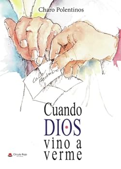 Paperback CUANDO DIOS VINO A VERME (Spanish Edition) [Spanish] Book