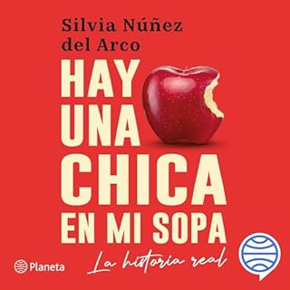 Hay una chica en mi sopa Audiolibro Por Silvia N&uacute;&ntilde;ez del Arco arte de portada