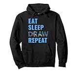 Drawing Eat Sleep Draw Repeat Art Artist Gift Pullover Hoodie
