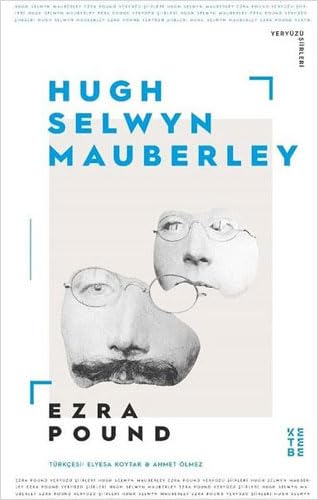 Amazon.co.jp: Hugh Selwyn Mauberley : Ezra Pound: 本