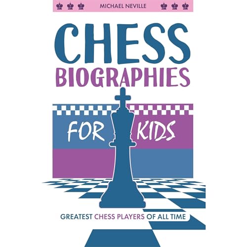Chess Biographies for Kids Audiolibro Por Michael Neville arte de portada