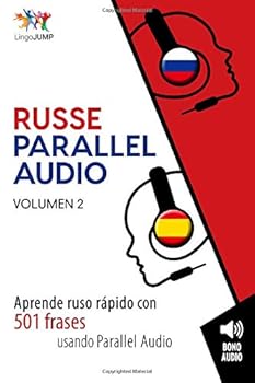 Paperback Ruso Parallel Audio - Aprende ruso rápido con 501 frases usando Parallel Audio - Volumen 2 (Spanish Edition) [Spanish] Book