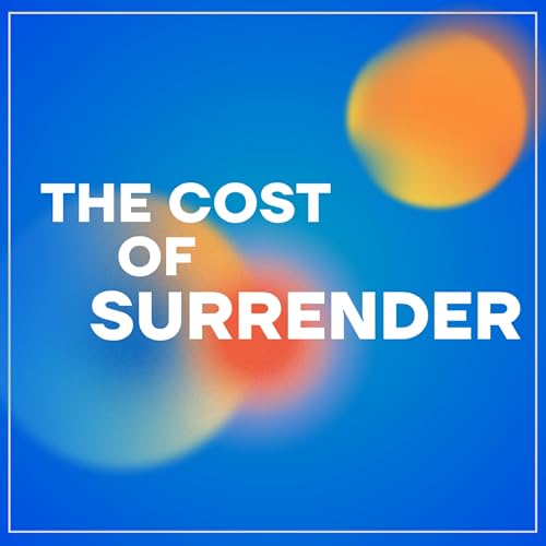 The Cost of Surrender