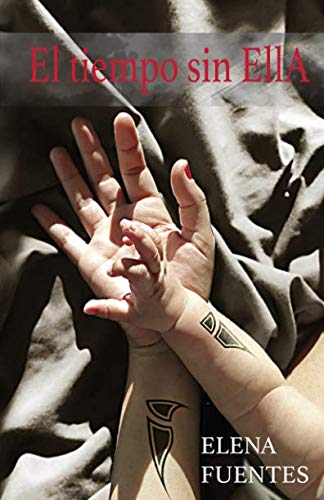 El tiempo sin Ella: BANU II