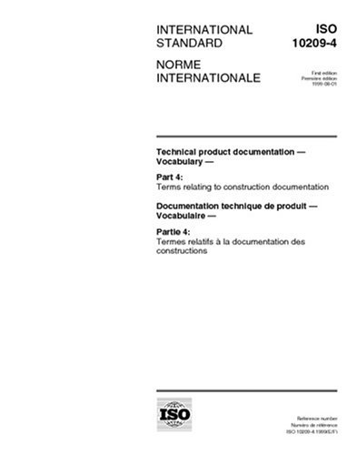 ISO 10209-4:1999, Technical product documentation - Vocabulary - Part 4 ...