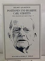 Positionen und Begriffe Carl Schmitts. 3428082575 Book Cover