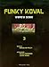 Funky Koval 3 Wbrew sobie