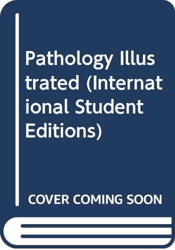Pathology Illustrated (International Student Ed... 0443056358 Book Cover