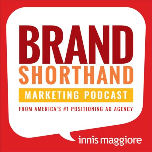 Brand Shorthand Podcast Por Mark Vandegrift and Lorraine Kessler arte de portada