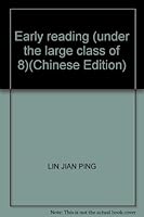 Early reading (under the large class of 8)(Chinese Edition) 7561765800 Book Cover