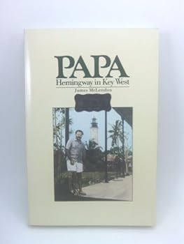 Paperback Papa: Hemingway in Key West Book