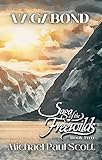  VAGABOND: Saga of the Freewilds, Book Two (English Edition)