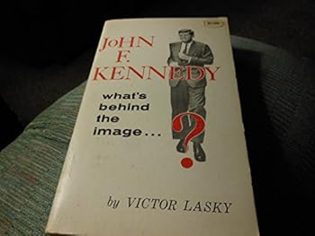 Mass Market Paperback John F. Kennedy;: What's behind the image? Book