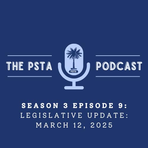 PSTA Legislative Update: March 12, 2025