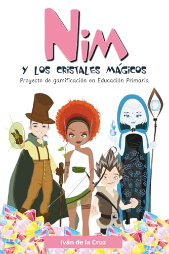 Nim y los cristales mágicos: Proyecto de gamificación en Educación Primaria