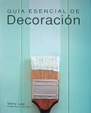 Gu&Atilde;&shy;a esencial de decoraci&Atilde;&sup3;n (Gu&Atilde;&shy;as esenciales series)