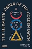  The Hermetic Order of the Golden Dawn (English Edition)