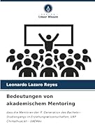 Bedeutungen von akademischem Mentoring (German Edition) 6208934222 Book Cover