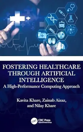 Fostering Healthcare through Artificial Intelligence: A High-Performance Computing Approach-finelybook