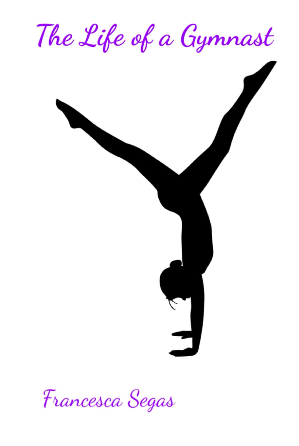 The Life of a Gymnast