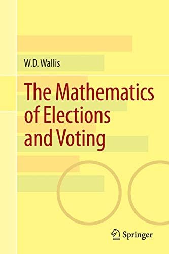 The Mathematics of Elections and Voting