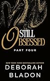Still Obsessed (The Obsessed Series Book 4)