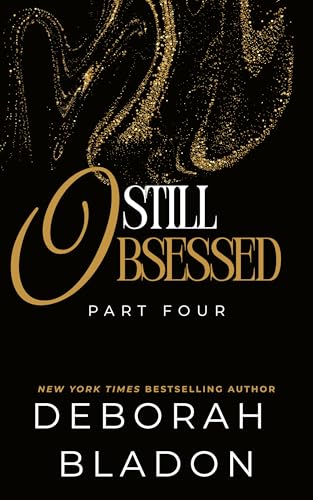 Still Obsessed (The Obsessed Series Book 4)