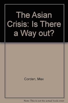 Paperback The Asian crisis: Is there a way out? Book