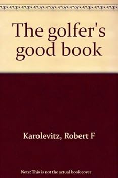 Hardcover The golfer's good book