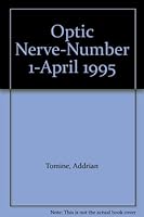 Optic Nerve-Number 1-April 1995 B0012PRZZK Book Cover