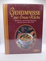Geheimnisse aus Omas Küche 3870709979 Book Cover