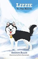 Lizzie To The Rescue 189232458X Book Cover