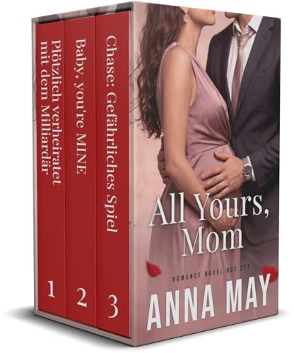 All Yours, Mom: Romance Novel Box Set (German Edition)