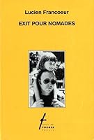 Exit pour nomades 2890462129 Book Cover
