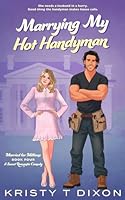 Marrying My Hot Handyman (Married for Millions) 1971305014 Book Cover