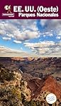 Estados Unidos. (Oeste). Parques Nacionales (Trota...: 