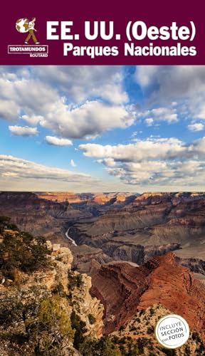 Estados Unidos. (Oeste). Parques Nacionales (Trotamundos - Routard)