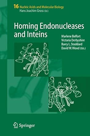 Homing Endonucleases and Inteins: 16 2005th Edition book cover