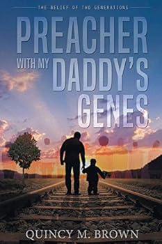 Paperback Preacher with My Daddy's Genes Book