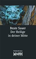 Der Heilige in deiner Mitte 3894252200 Book Cover