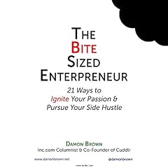 The Bite-Sized Entrepreneur Audiolibro Por Damon Brown arte de portada