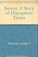 Simon: A Story of Disruption Times 0904422364 Book Cover